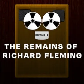 The Remains of Richard Fletcher
