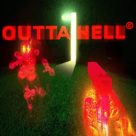 OUTTA HELL
