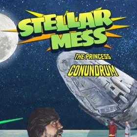 Stellar Mess: The Princess Conundrum (Chapter 1)