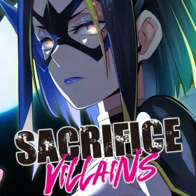 SACRIFICE VILLAINS