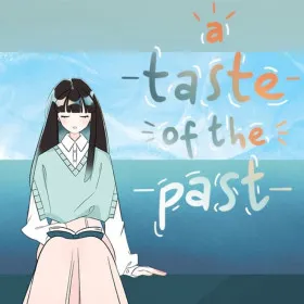 A Taste of the Past