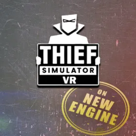 Thief Simulator VR
