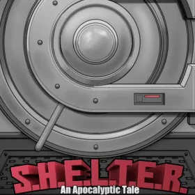 S.H.E.L.T.E.R. - An Apocalyptic Tale
