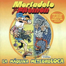 Mortadelo y Filemón: La Máquina Meteoroloca
