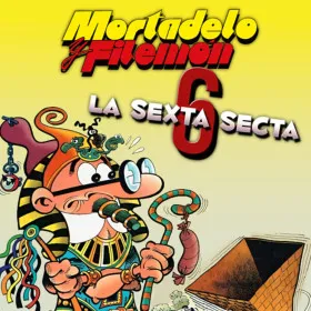 Mortadelo y Filemón: La Sexta Secta
