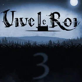 Vive le Roi 3