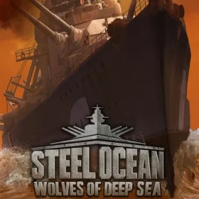 Steel Ocean: Wolves of Deep Sea