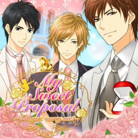 My Sweet Proposal ~Will You Marry Me?~