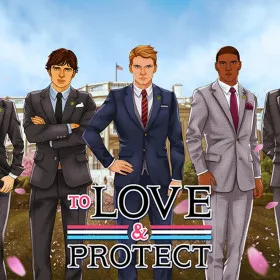 To Love & Protect