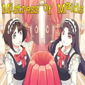Mistress of Maids