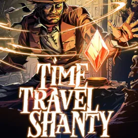 Time Travel Shanty