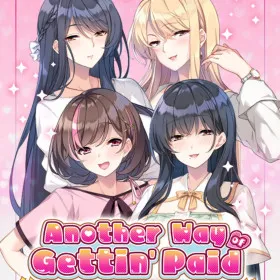 Another Way of Gettin' Paid