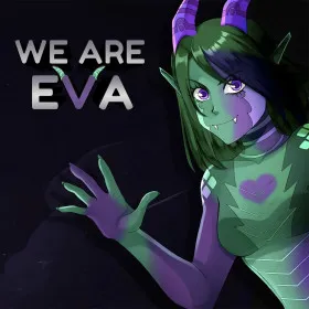 We are Eva