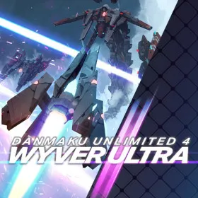 Danmaku Unlimited 4: WYVER ULTRA