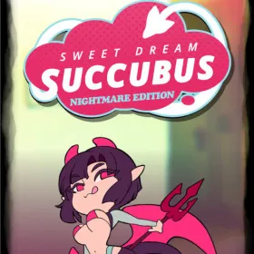 Sweet Dreams Succubus: Nightmare Edition