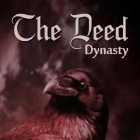The Deed: Dynasty