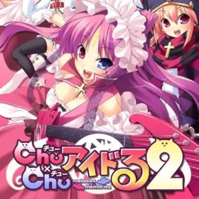 Chu x Chu Idol 2 -Melodies x Memories-