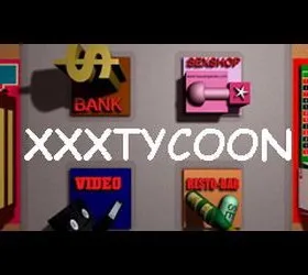 XXX Tycoon