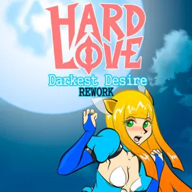 Hard Love - Darkest Desire