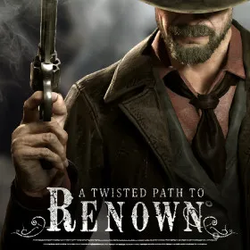 A Twisted Path to Renown