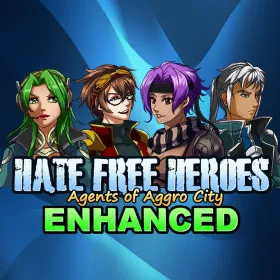 Hate Free Heroes: Agents of Aggro City