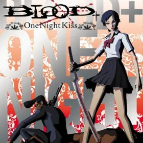 Blood+: One Night Kiss