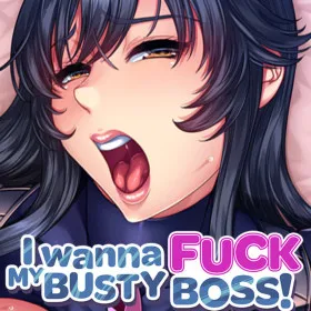 I Wanna Fuck my Busty Boss