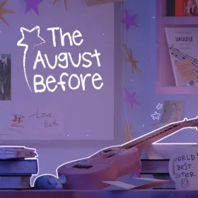 The August Before
