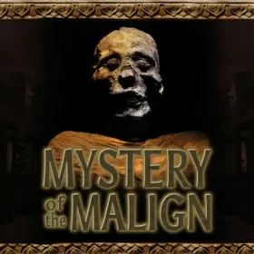 Mystery of the Malign