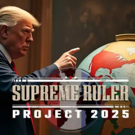 Supreme Ruler: Project 2025