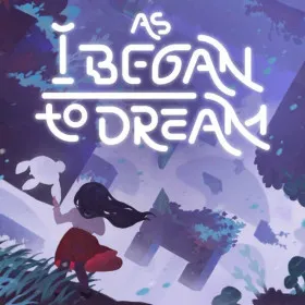As I Began To Dream