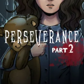 Perseverance: Part 2