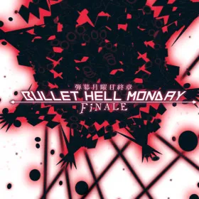Bullet Hell Monday: Finale