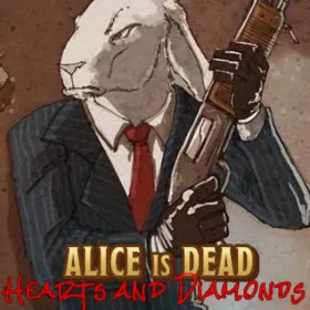 Alice is Dead: Hearts and Diamonds