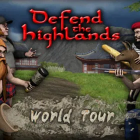 Defend the Highlands: World Tour