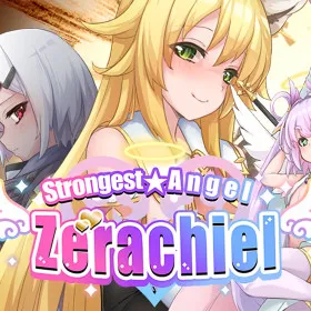 Strongest☆Angel Zerachiel!
