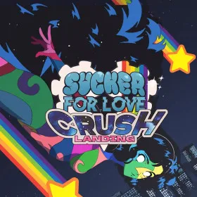 Sucker for Love: Crush Landing