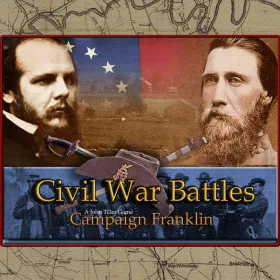 Civil War Battles: Campaign Franklin