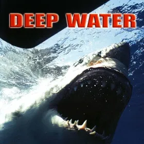 Deep Water
