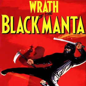 Wrath of the Black Manta