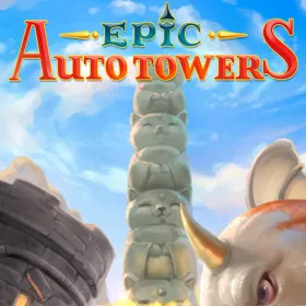 Epic Auto Towers