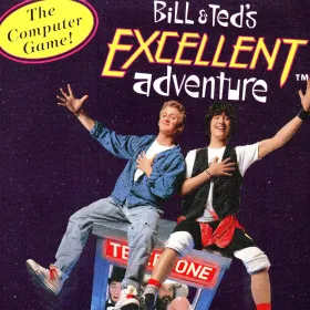 Bill & Ted's Excellent Adventure