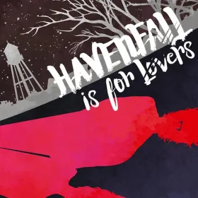 Havenfall Is for Lovers
