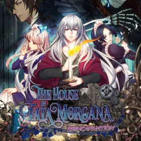 The House in Fata Morgana: Reincarnation