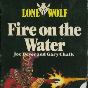 Lone Wolf: Fire on the Water