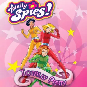 Totally Spies! Totally Party