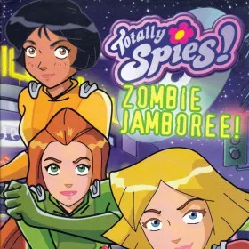 Totally Spies! Zombie Jamboree!