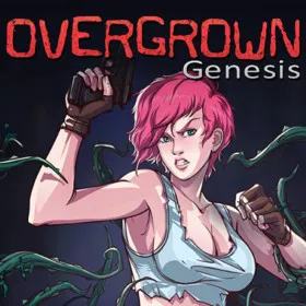 Overgrown: Genesis
