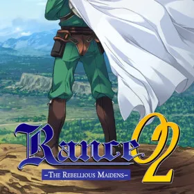 Rance 02 Kai: The Rebellious Maidens