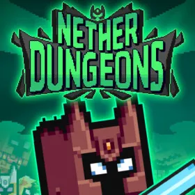 NETHER DUNGEONS